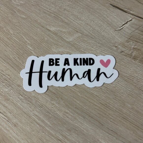 3 for $12 Be a Kind Human sticker - Picture 1 of 1